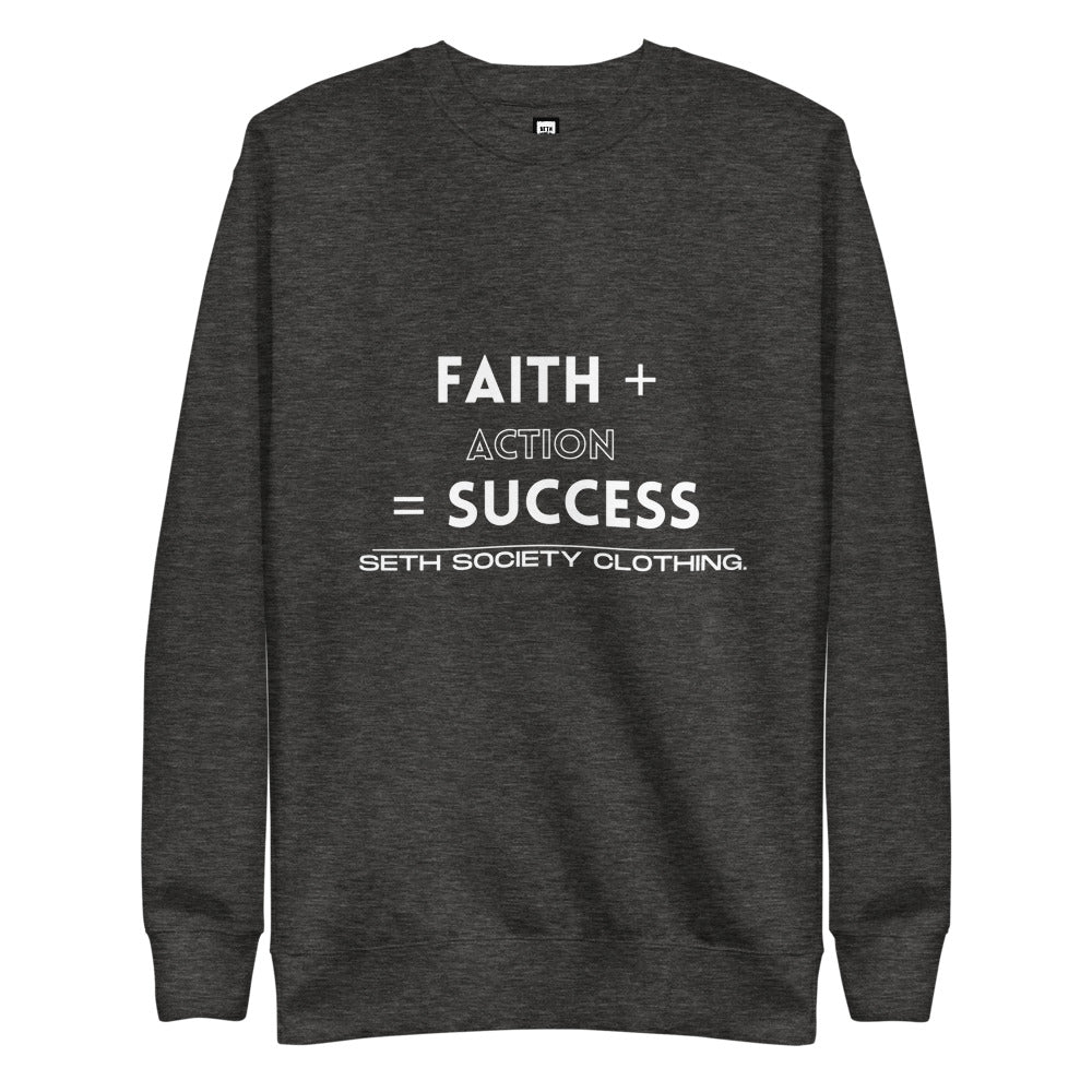 Faith Plus Action Equal Success Unisex Fleece Pullover - Seth Society